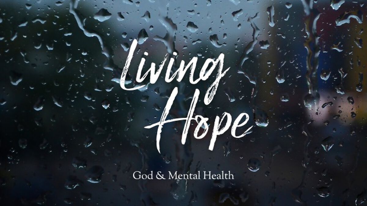 Living Hope: God and Mental Health image number null